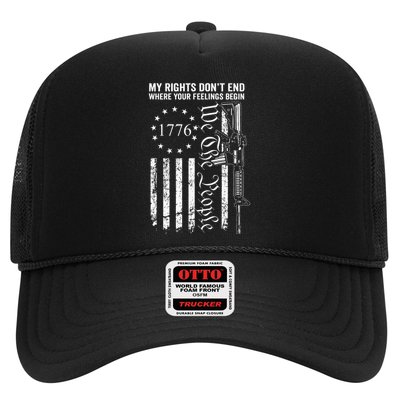 My Rights DonT End Where Your Feelings Begin Ar15 Usa Flag Trucker Hat