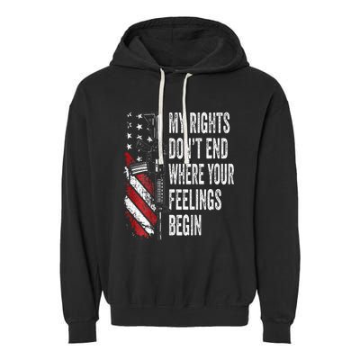 My Rights DonT End Where Your Feelings Begin Garment-Dyed Fleece Hoodie