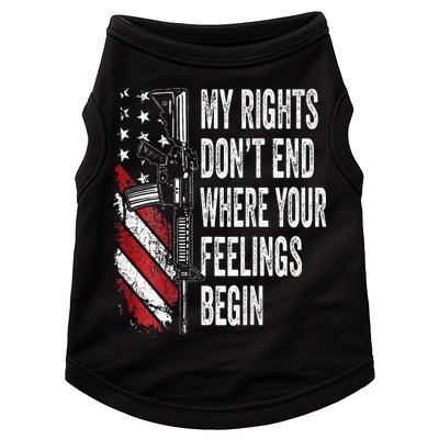 My Rights DonT End Where Your Feelings Begin Doggie Tank