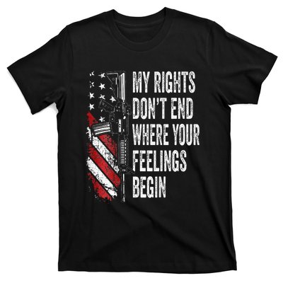 My Rights DonT End Where Your Feelings Begin T-Shirt