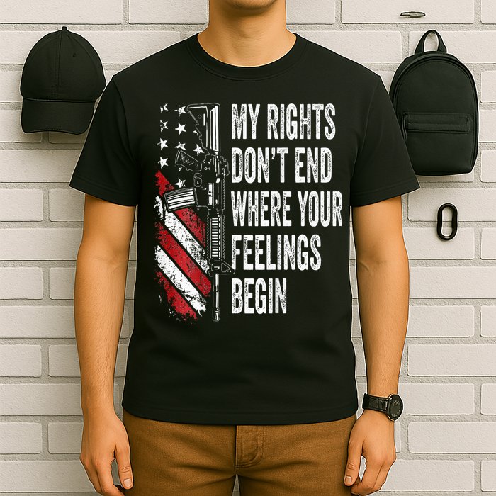 My Rights DonT End Where Your Feelings Begin T-Shirt