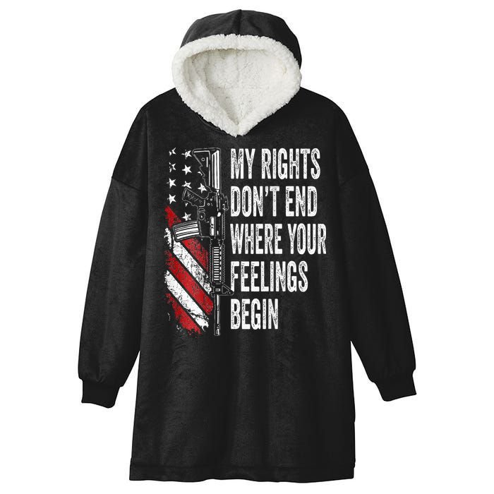 My Rights DonT End Where Your Feelings Begin Hooded Wearable Blanket