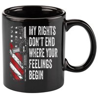 My Rights DonT End Where Your Feelings Begin 11oz C Handle Ceramic Mug