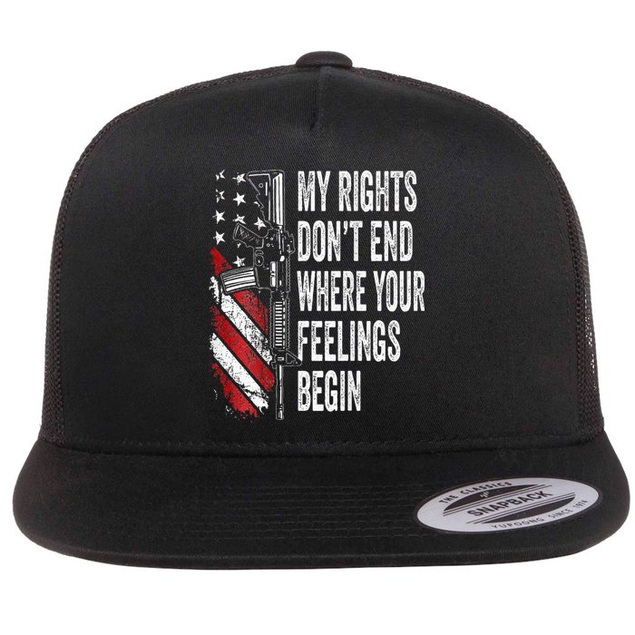 My Rights DonT End Where Your Feelings Begin Flatbill Hat