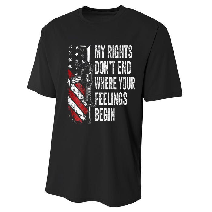 My Rights DonT End Where Your Feelings Begin Performance Sprint T-Shirt