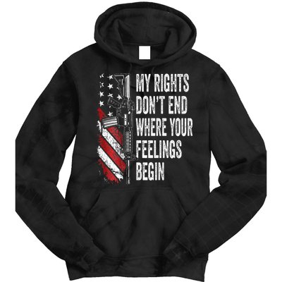 My Rights DonT End Where Your Feelings Begin Tie Dye Hoodie