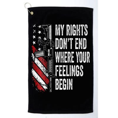 My Rights DonT End Where Your Feelings Begin Golf Towel