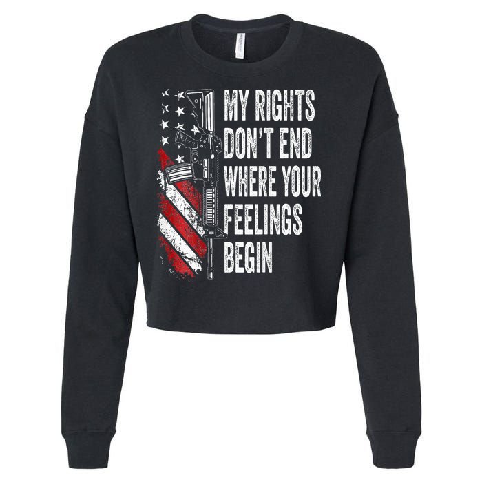 My Rights DonT End Where Your Feelings Begin Cropped Pullover Crew