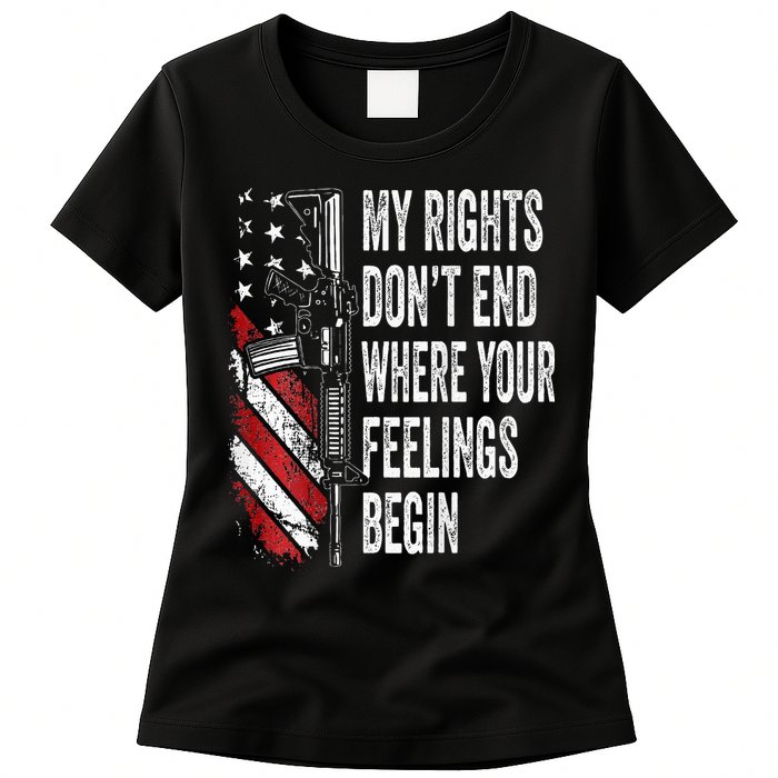 My Rights DonT End Where Your Feelings Begin Womens T-Shirt