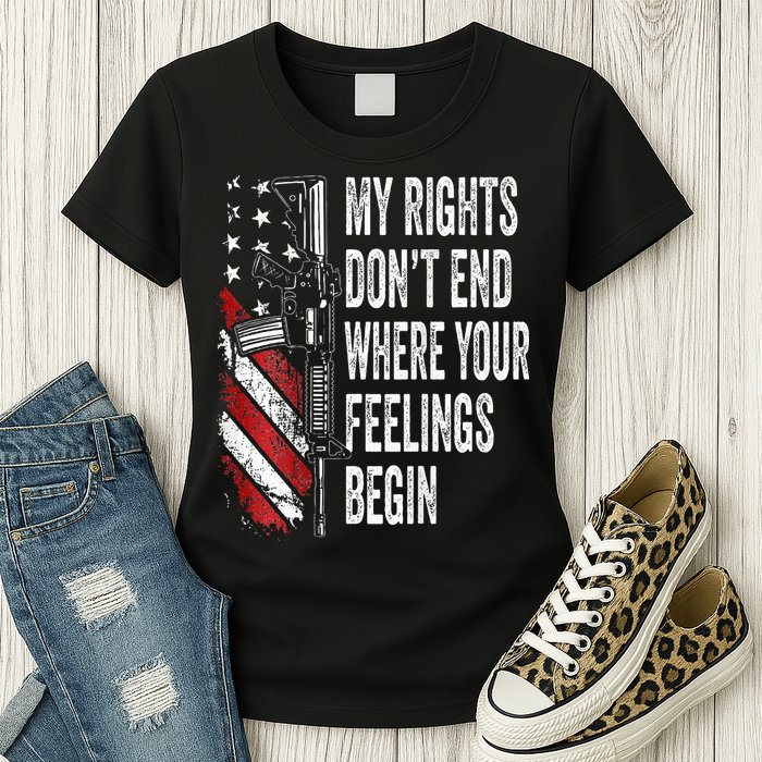 My Rights DonT End Where Your Feelings Begin Womens T-Shirt