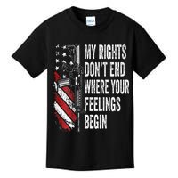 My Rights DonT End Where Your Feelings Begin Kids T-Shirt