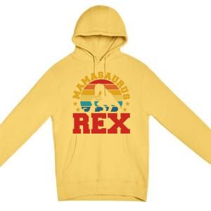 Mamasaurus Rex Dinosaur Lover Trex Motherhood Dino Gift Premium Pullover Hoodie