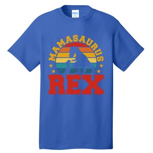 Mamasaurus Rex Dinosaur Lover Trex Motherhood Dino Gift Tall T-Shirt