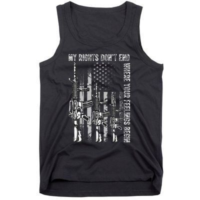 My Rights DonT End Where Your Feelings Begin Usa Flag Gun Tank Top