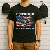 My Rights DonT End Where Your Feelings Begin American Guns T-Shirt
