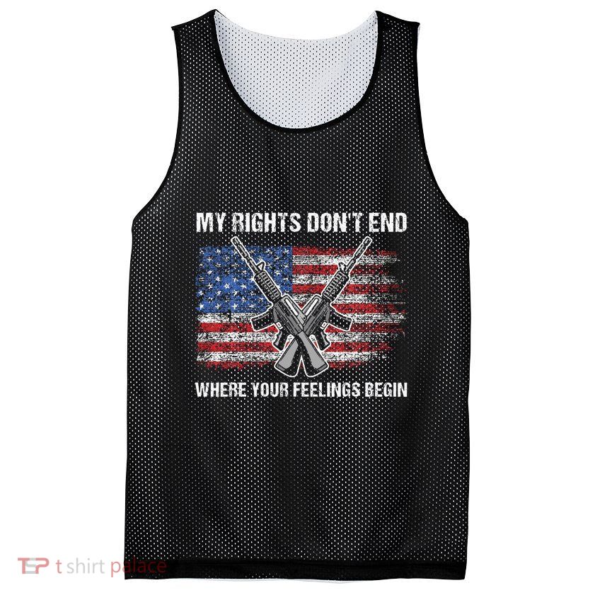 My Rights DonT End Where Your Feelings Begin American Guns Mesh Reversible Basketball Jersey Tank