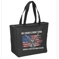 My Rights DonT End Where Your Feelings Begin American Guns Zip Tote Bag