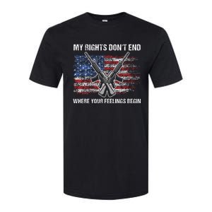 My Rights DonT End Where Your Feelings Begin American Guns Softstyle CVC T-Shirt