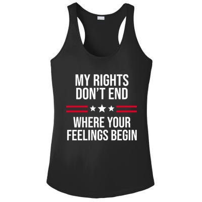 My Rights Don't End Where Your Feelings Begin Ladies PosiCharge Competitor Racerback Tank