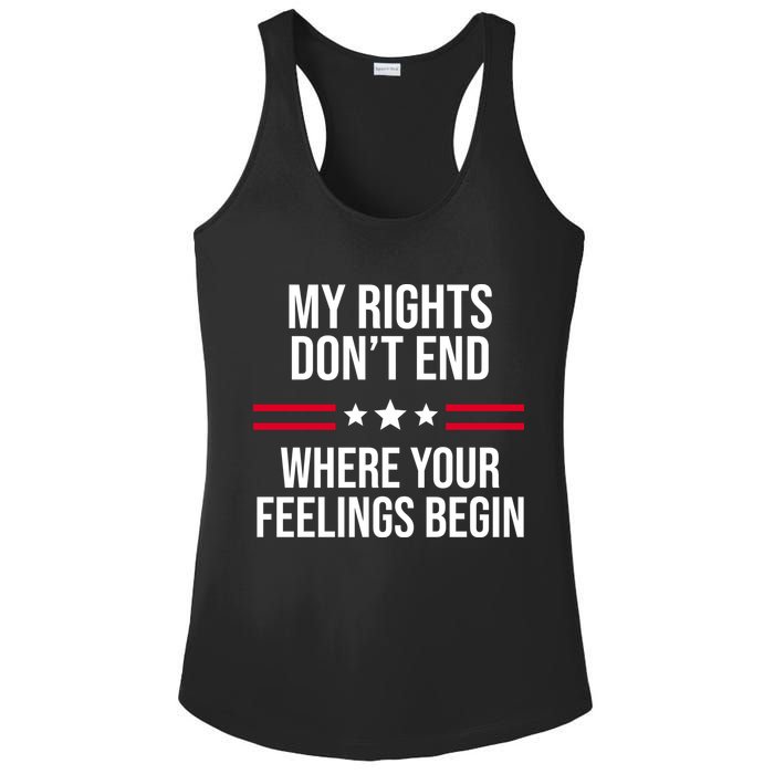 My Rights Don't End Where Your Feelings Begin Ladies PosiCharge Competitor Racerback Tank
