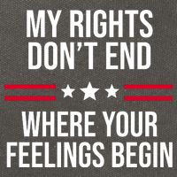 My Rights Don't End Where Your Feelings Begin Cotton Canvas Backpack
