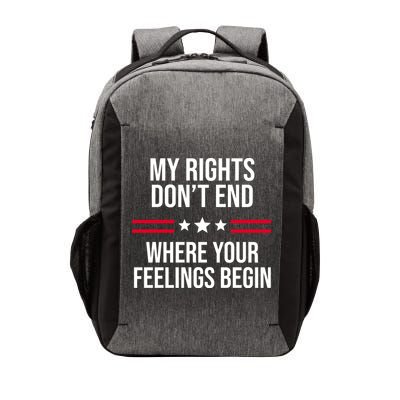 My Rights Don't End Where Your Feelings Begin Vector Backpack