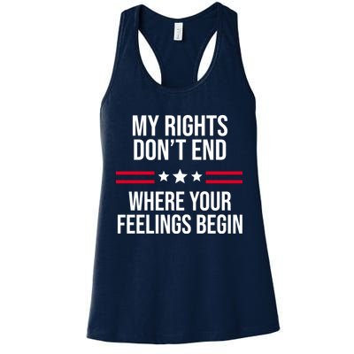 My Rights Don't End Where Your Feelings Begin Womens Tank Top