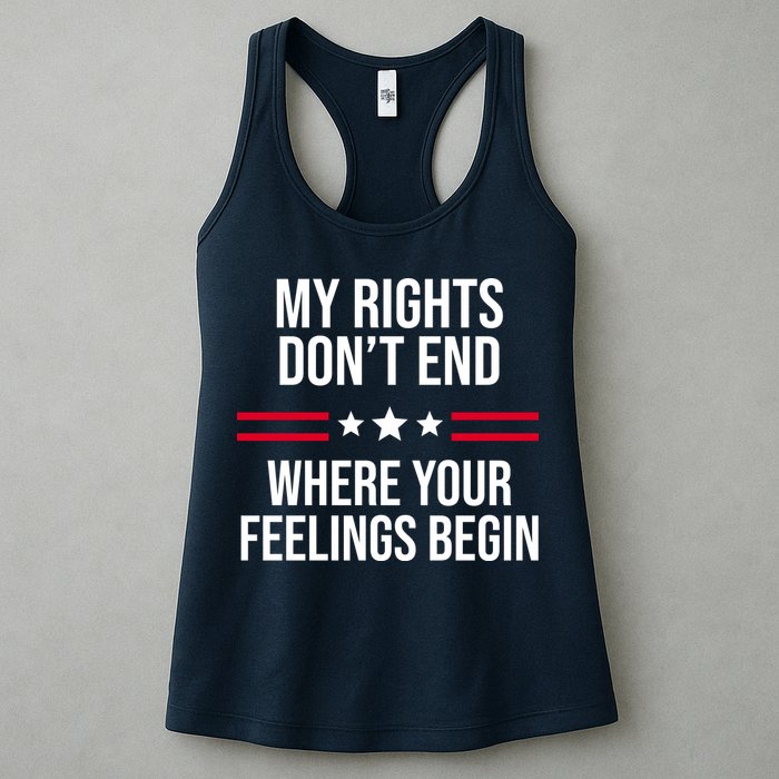 My Rights Don't End Where Your Feelings Begin Womens Tank Top