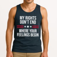 My Rights Don't End Where Your Feelings Begin Tank Top