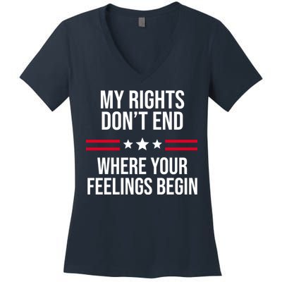 My Rights Don't End Where Your Feelings Begin Women's V-Neck T-Shirt