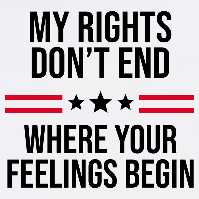 My Rights Don't End Where Your Feelings Begin Garment-Dyed Sweatshirt