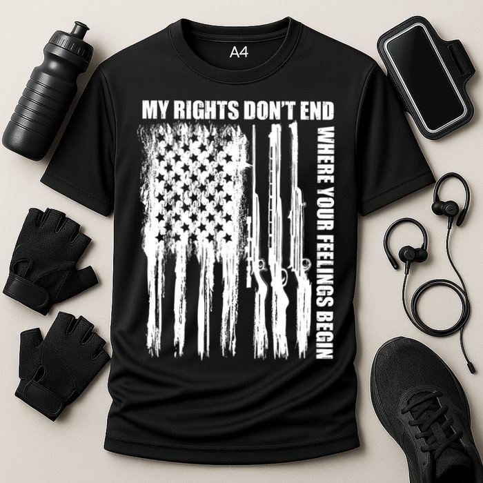 My Rights Don't End Where Your Feelings Begin Performance Shirt