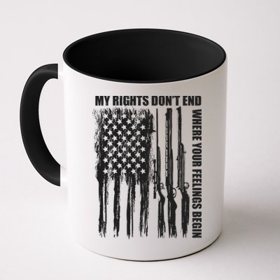 My Rights Don't End Where Your Feelings Begin Mug