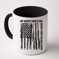 My Rights Don't End Where Your Feelings Begin Mug
