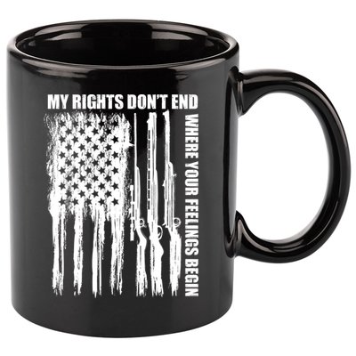 My Rights Don't End Where Your Feelings Begin 11oz C Handle Ceramic Mug