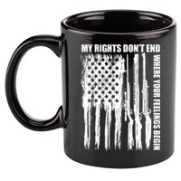 My Rights Don't End Where Your Feelings Begin 11oz C Handle Ceramic Mug