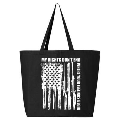 My Rights Don't End Where Your Feelings Begin 25L Jumbo Tote