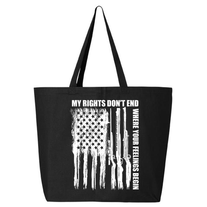 My Rights Don't End Where Your Feelings Begin 25L Jumbo Tote