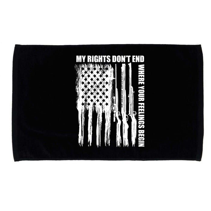 My Rights Don't End Where Your Feelings Begin Microfiber Hand Towel