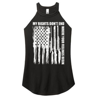 My Rights Don't End Where Your Feelings Begin Women's Perfect Tri Rocker Tank