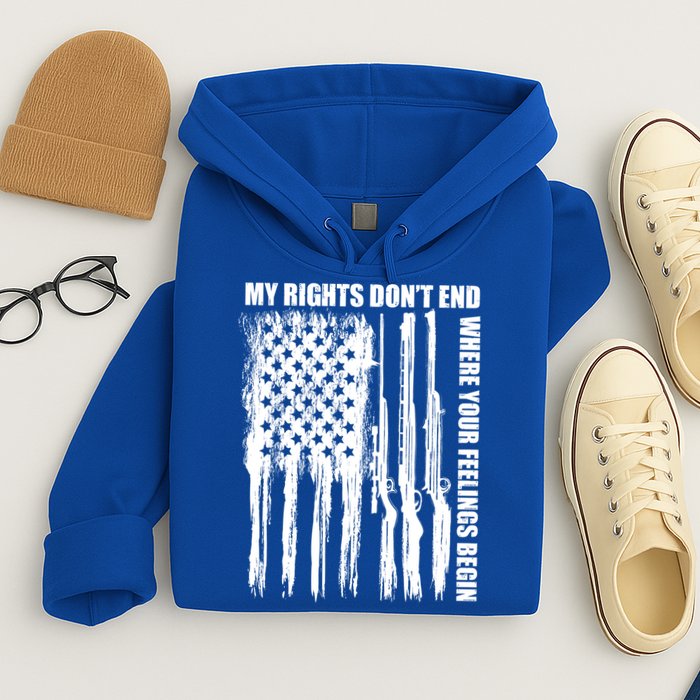 My Rights Don't End Where Your Feelings Begin Hoodie