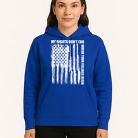 My Rights Don't End Where Your Feelings Begin Hoodie