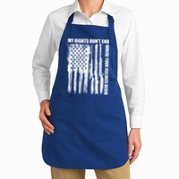 My Rights Don't End Where Your Feelings Begin Apron