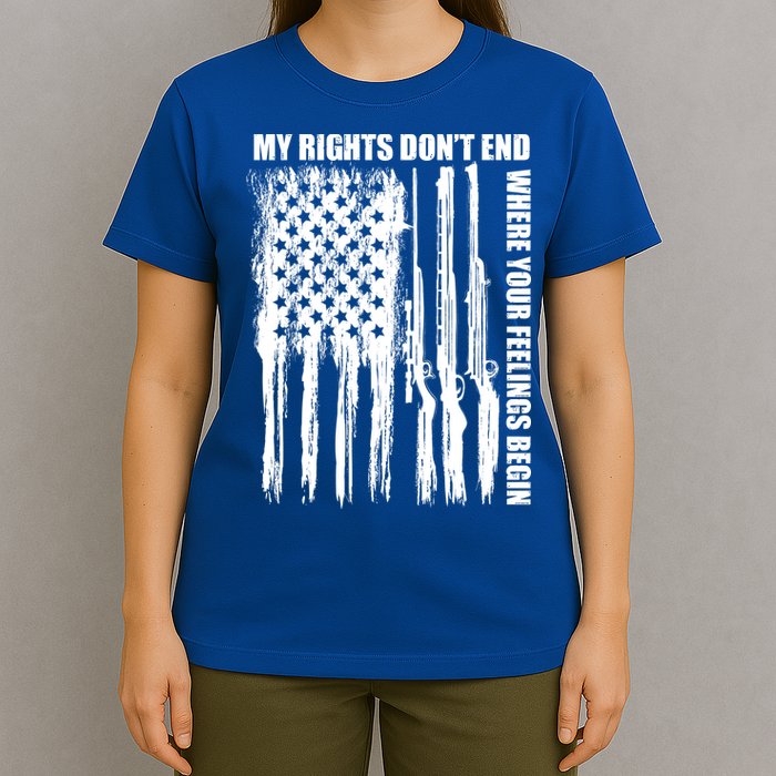 My Rights Don't End Where Your Feelings Begin T-Shirt