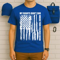 My Rights Don't End Where Your Feelings Begin T-Shirt