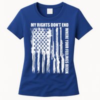 My Rights Don't End Where Your Feelings Begin Womens T-Shirt