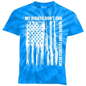 My Rights Don't End Where Your Feelings Begin Kids Tie-Dye T-Shirt