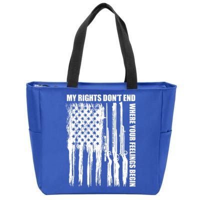 My Rights Don't End Where Your Feelings Begin Zip Tote Bag