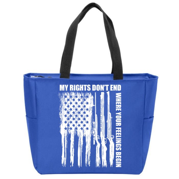 My Rights Don't End Where Your Feelings Begin Zip Tote Bag