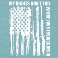 My Rights Don't End Where Your Feelings Begin Sueded Cloud Jersey T-Shirt